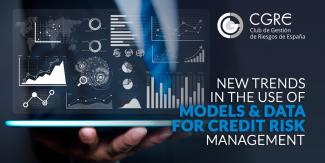Risk Management Club: New trends in the use of models and data for credit risk management Risk Management Club: New trends in the use of models and data for credit risk management