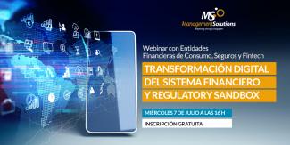 Transformación Digital del sistema financiero y Regulatory Sandbox Transformación Digital del sistema financiero y Regulatory Sandbox